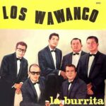 La burrita Wawanco