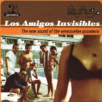 AMIGOS INVISIBLES NEW SOUND