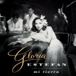 GLORIA ESTEFAN MI TIERRA