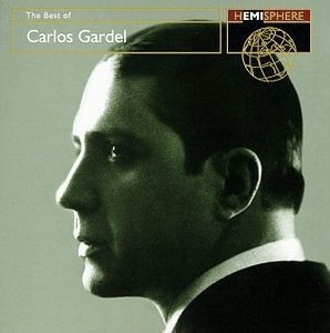 best of carlos gardel