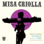 Ariel ramirez misa criolla